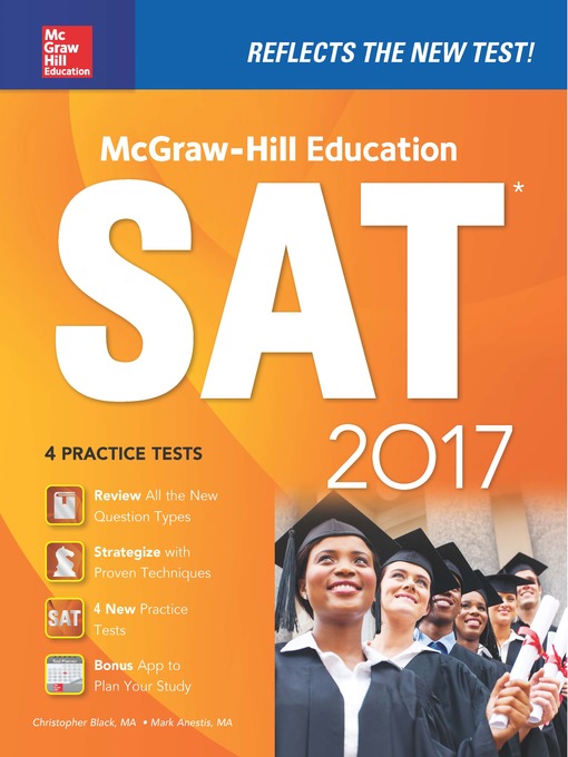 Title details for McGraw-Hill Education SAT 2017 Edition by Christopher Black - Wait list